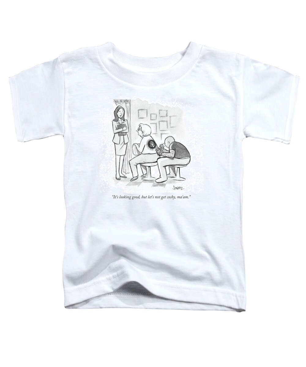 It's Looking Good Toddler T-Shirt featuring the drawing Let's Not Get Cocky Ma'am by Benjamin Schwartz