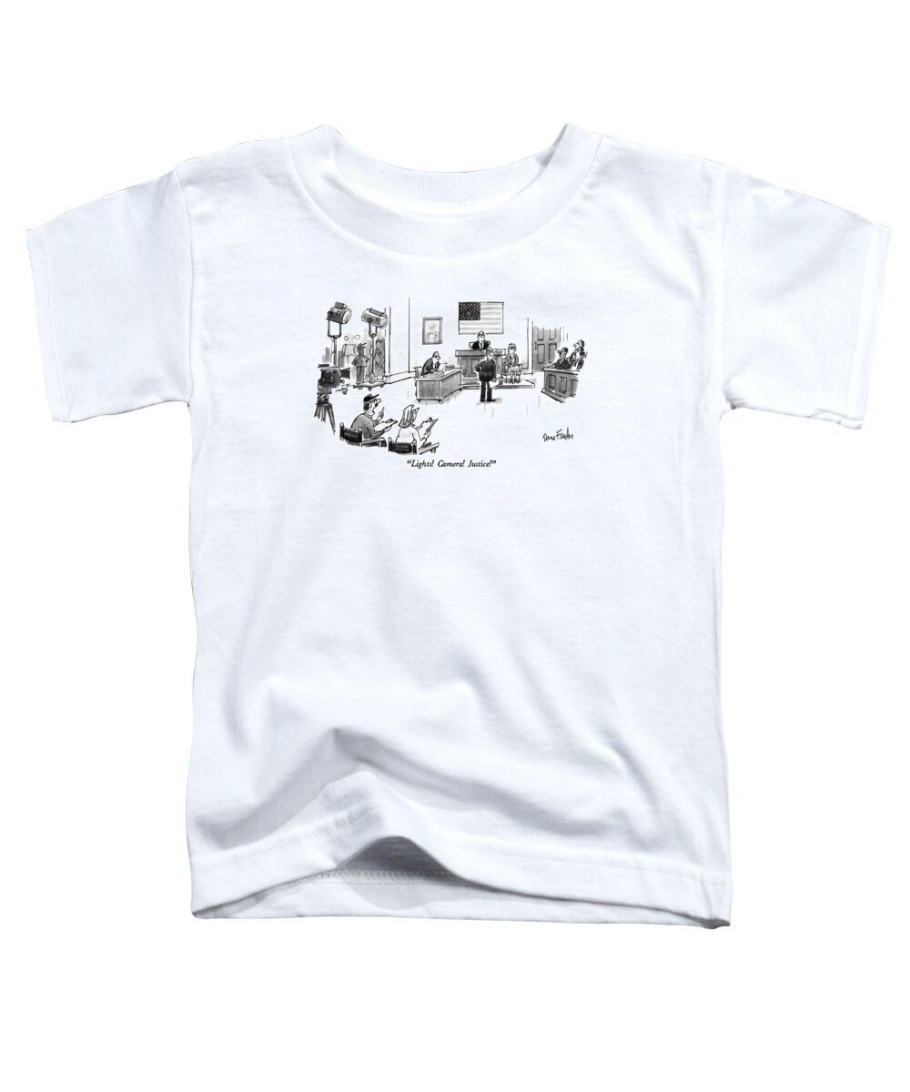 Entertainment Toddler T-Shirt featuring the drawing Lights! Camera! Justice! by Dana Fradon