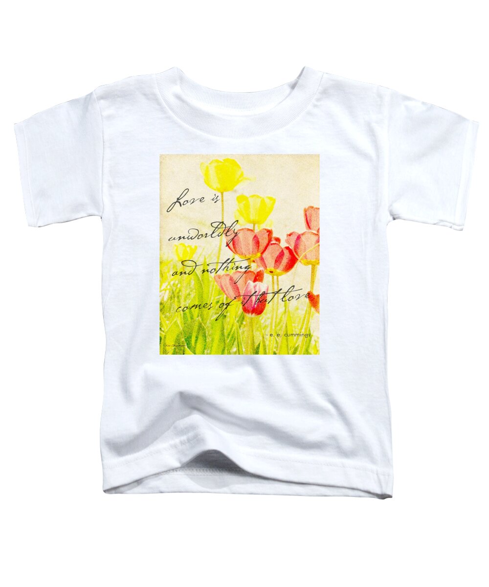 Love Words Toddler T-Shirt featuring the photograph Love Words by Kae Cheatham