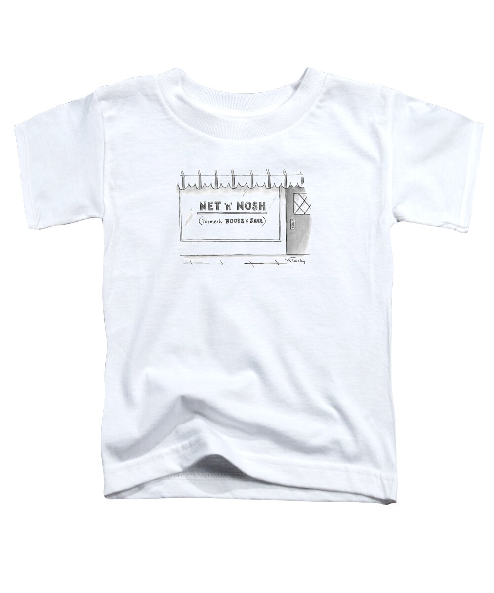 Technology Toddler T-Shirt featuring the drawing Net 'n' Nosh
Formerly Books 'n' Java by Mike Twohy