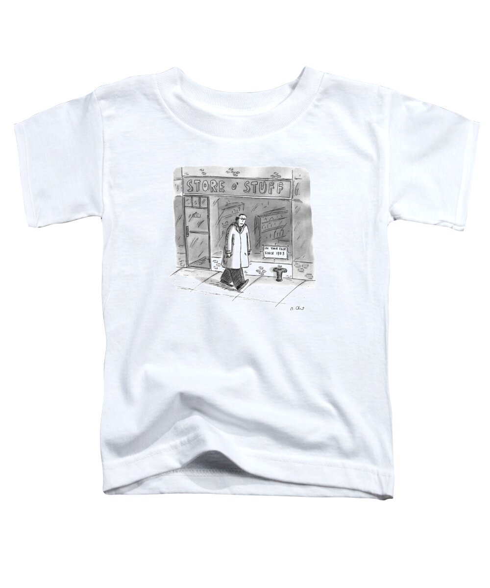 (man Walks Past A Store Called Which Has A Sign In The Window Reading )
Business Toddler T-Shirt featuring the drawing New Yorker January 25th, 1993 by Roz Chast