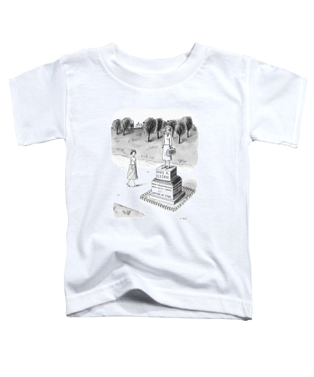No Caption
Woman Passes A Statue Reading: 
No Caption
Woman Passes A Statue Reading: Monuments Toddler T-Shirt featuring the drawing New Yorker May 18th, 1987 by Roz Chast