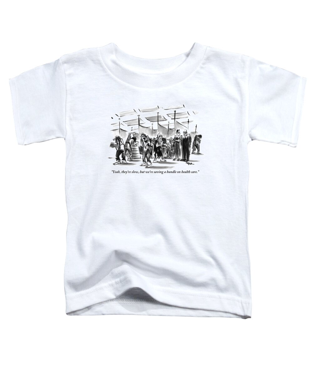 Old People Toddler T-Shirt featuring the drawing One Office Manager To Another by Lee Lorenz