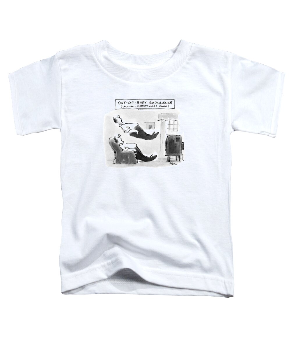 Out-of-body Experience 
(man Snores In Easy Chair Toddler T-Shirt featuring the drawing Out-of-body Experience by Lee Lorenz