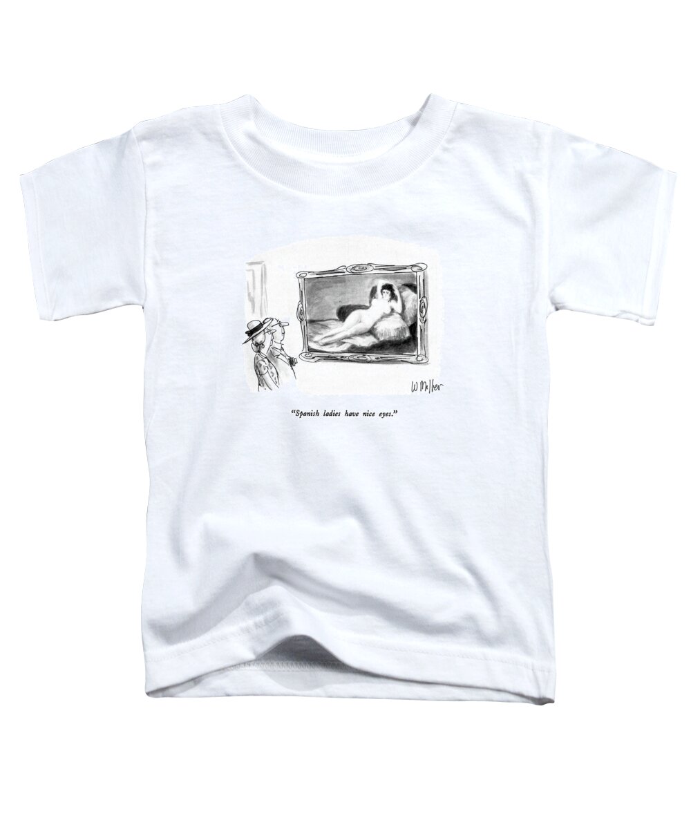

 Elderly Couple Looking At A Goya Nude. 
Art Toddler T-Shirt featuring the drawing Spanish Ladies Have Nice Eyes by Warren Miller