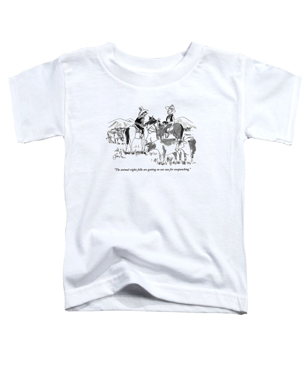 
(one Cowboy On Horseback Says To Another As Cows Graze Nearby)
Animals Toddler T-Shirt featuring the drawing The Animal-rights Folks Are Getting On Our Case by Edward Frascino