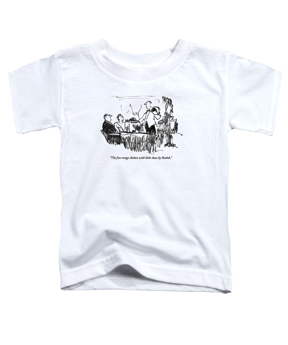 
Dining Toddler T-Shirt featuring the drawing The Free-range Chicken With Little Shoes by Robert Weber