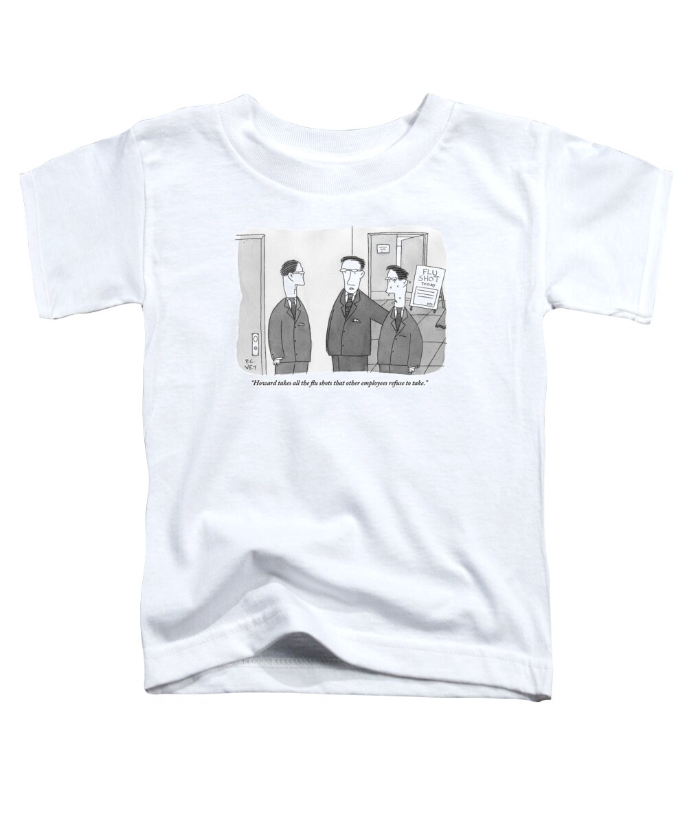 Flu Shots Toddler T-Shirt featuring the drawing Three Men In Suits. One Is Sweating. Sign by Peter C. Vey