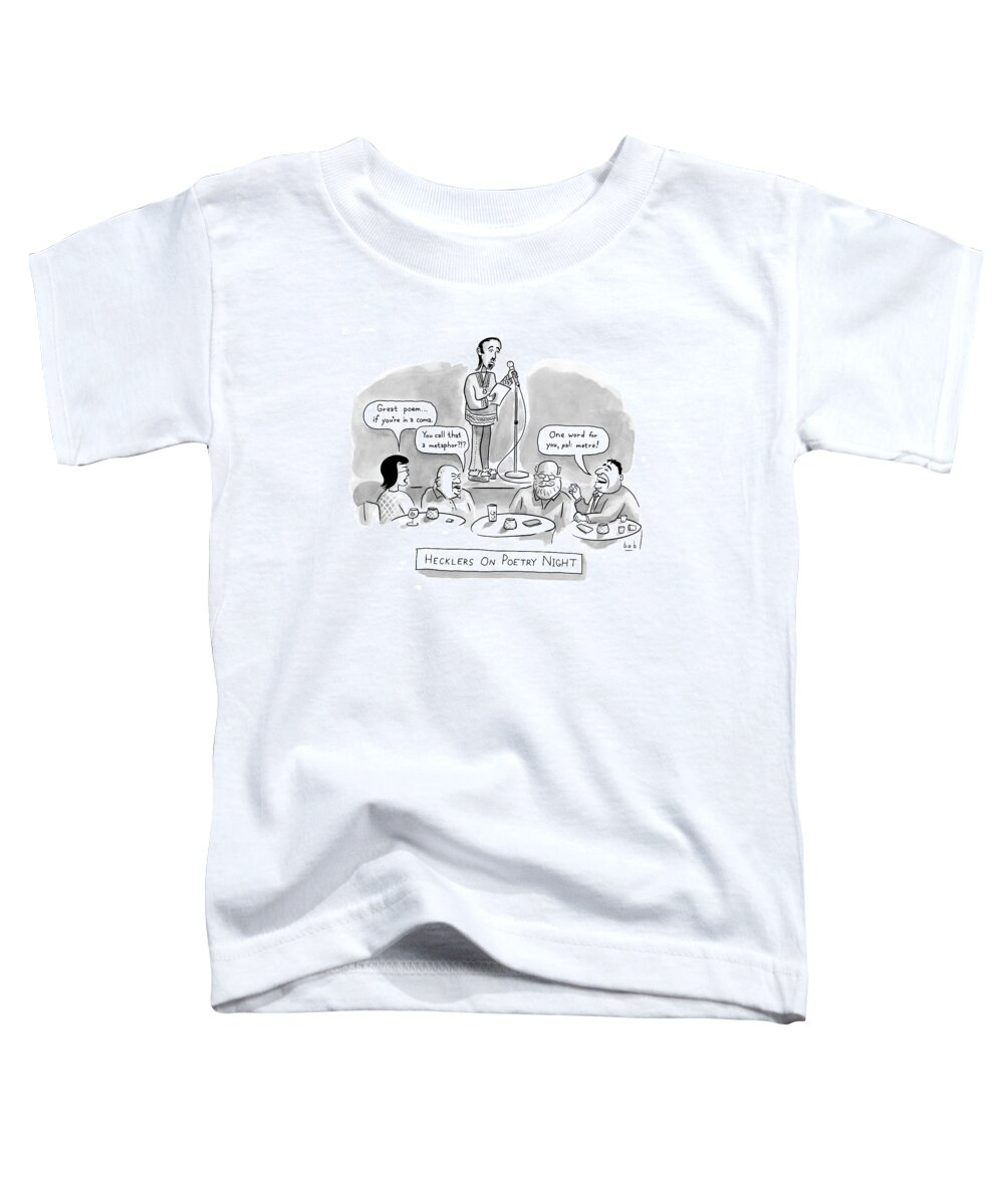 Poetry Toddler T-Shirt featuring the drawing New Yorker June 11th, 2007 by Bob Eckstein