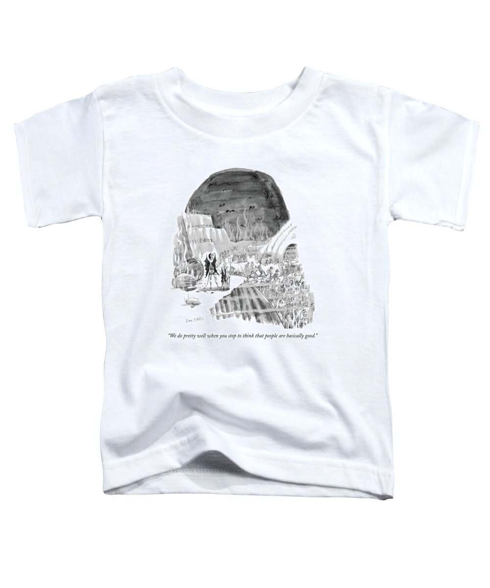 Hell Devil Damnation Eternal Afterlife 
One Devil To Another Looking Over The Huge Crowds Of People In Hell. Artkey 44062 Toddler T-Shirt featuring the drawing We Do Pretty Well When You Stop To Think That by Dana Fradon