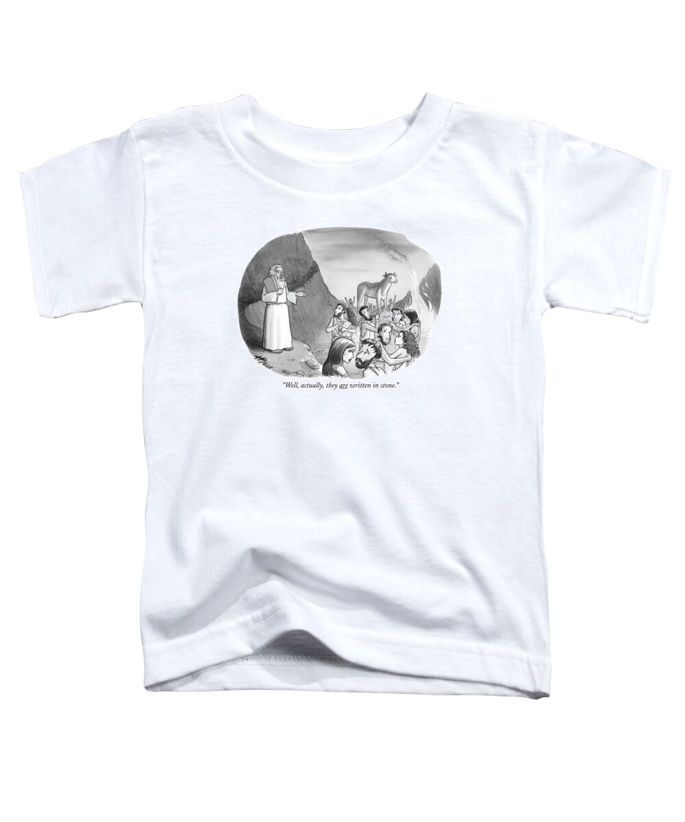 Stone Toddler T-Shirt featuring the drawing Well, Actually, They Are Written In Stone by Harry Bliss