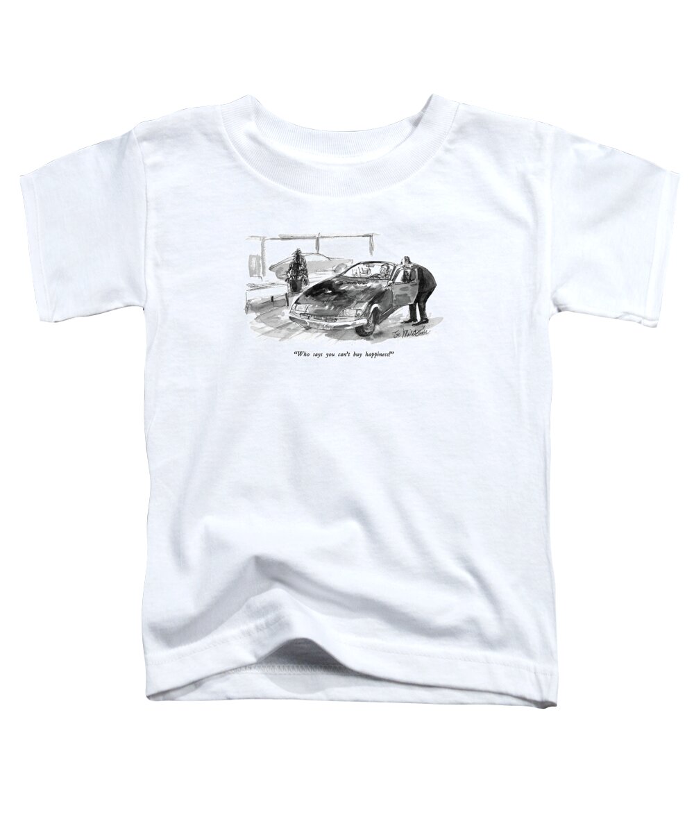 Autos Toddler T-Shirt featuring the drawing Who Says You Can't Buy Happiness! by Joseph Mirachi