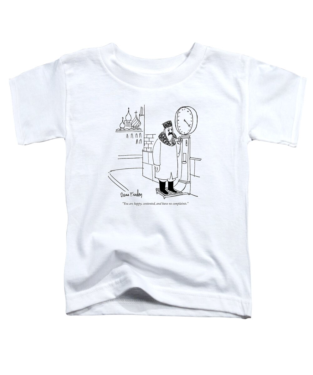 
(russian Reading Fortune Card From Weighing Scales.) Regional Toddler T-Shirt featuring the drawing You Are Happy by Dana Fradon