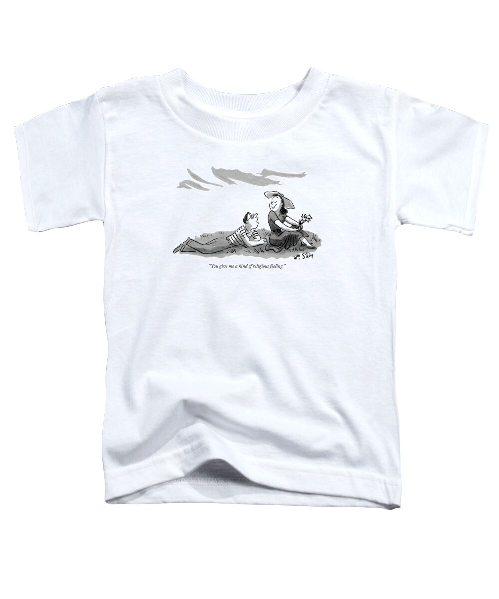 
(young Man To Young Girl Sitting On A Hill In The Country.)relationships Toddler T-Shirt featuring the drawing You Give Me A Kind Of Religious Feeling by William Steig