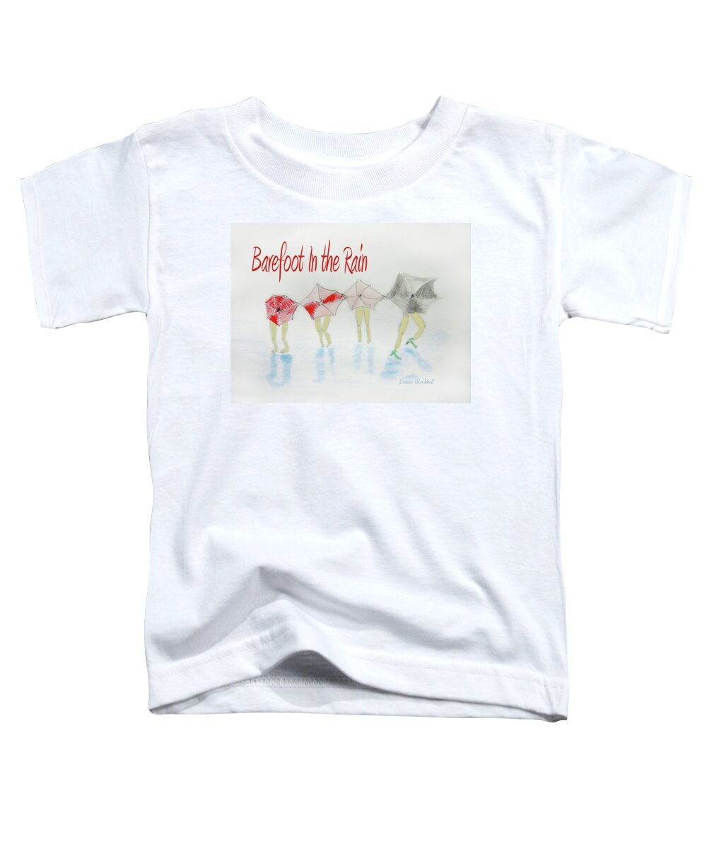 Umbrella Toddler T-Shirt featuring the digital art Barefoot In The Rain by Donna Blackhall