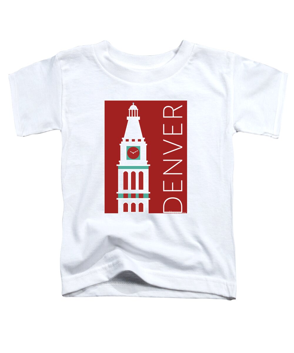 Denver Toddler T-Shirt featuring the digital art DENVER D and F Tower/Maroon by Sam Brennan