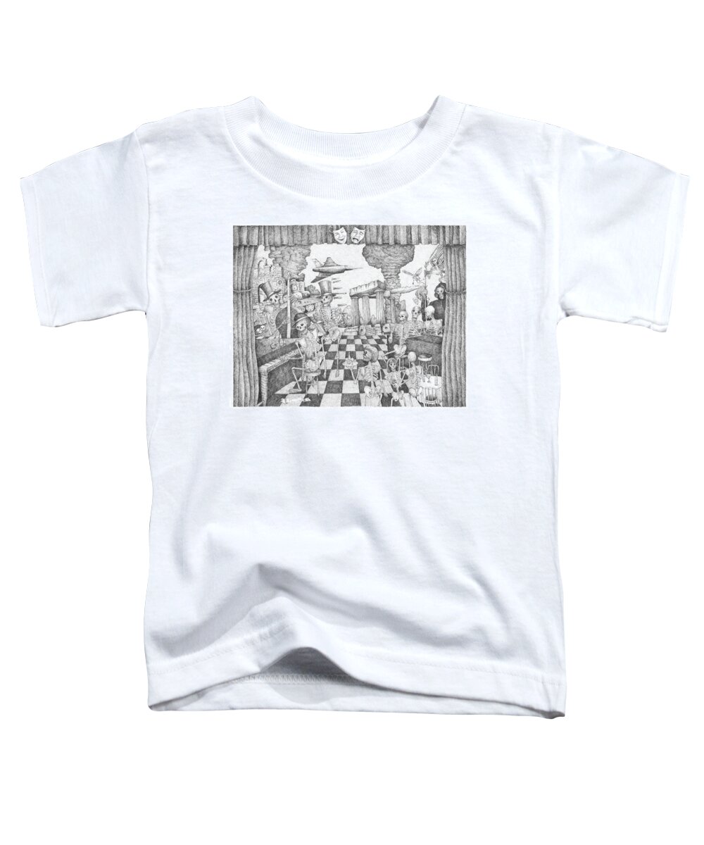 Flying Skeletons Toddler T-Shirt featuring the drawing Don't Worry Be Happy 3 Who Fails to Remember the Past is Condemned to Repeat It by Gerry High
