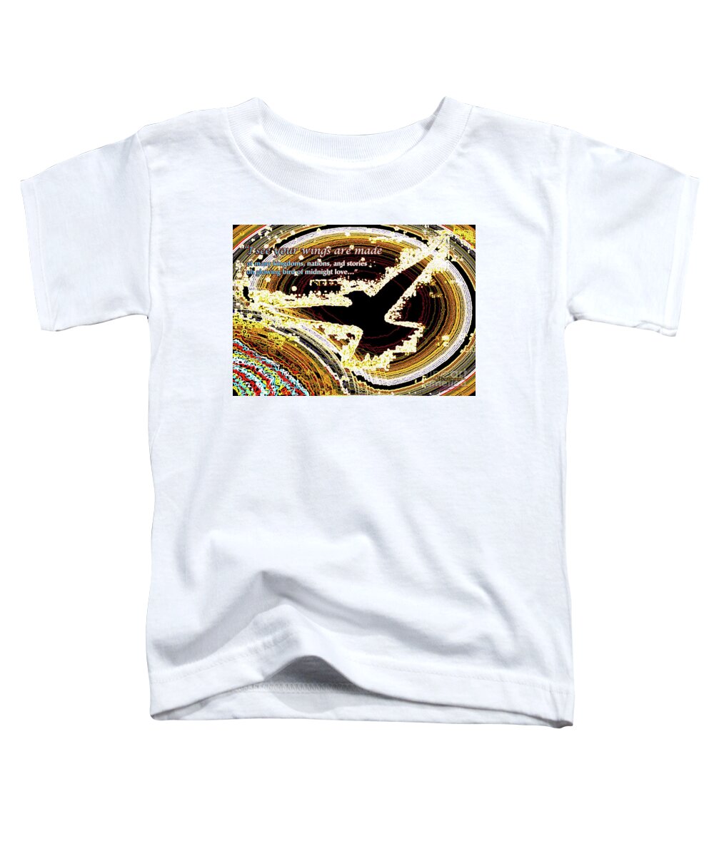 Multiculturalism Toddler T-Shirt featuring the digital art Glowing Bird of Midnight Love by Aberjhani