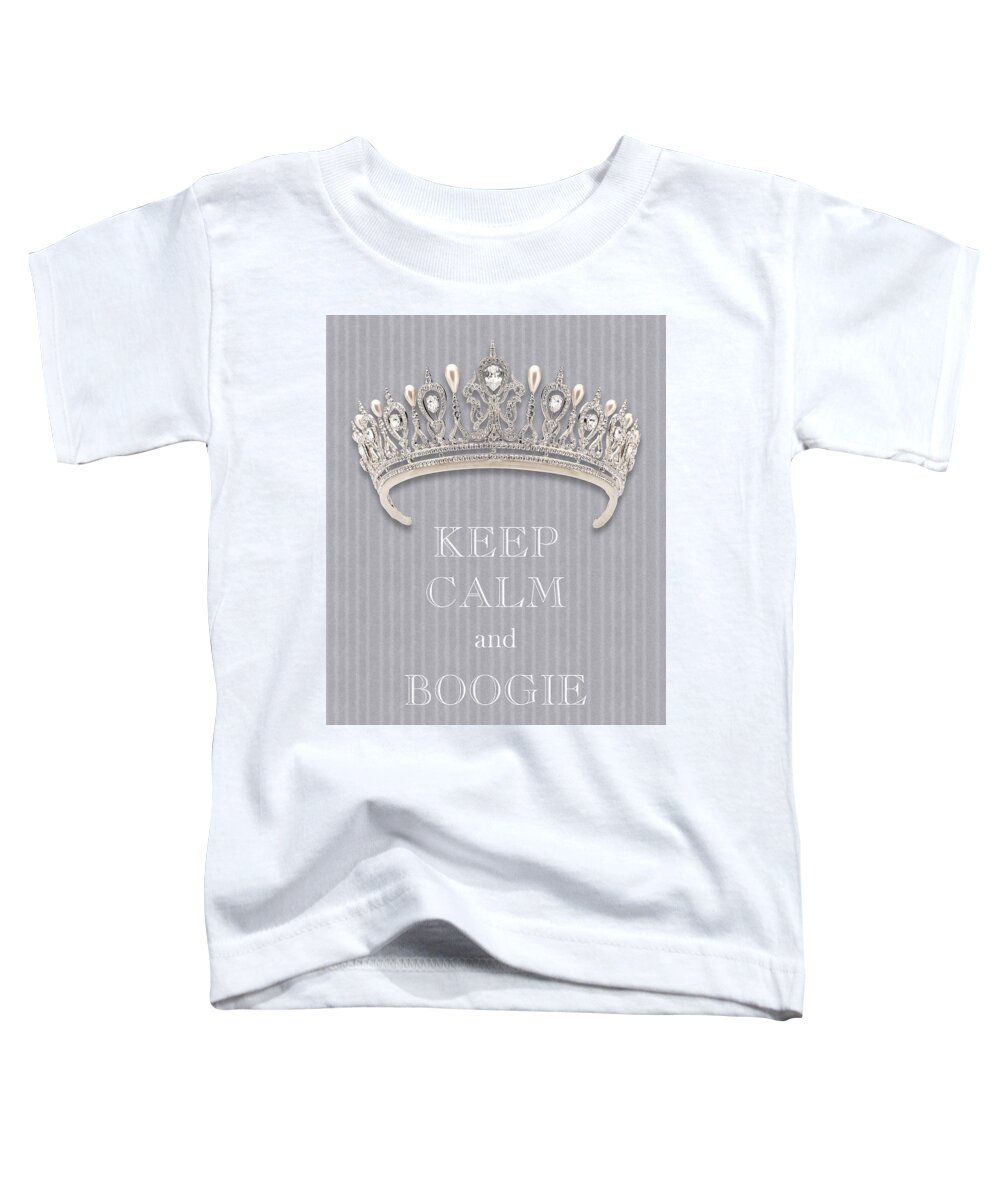 Keep Calm And Boogie Toddler T-Shirt featuring the photograph Keep Calm and Boogie Diamond Tiara Gray Flannel by Kathy Anselmo