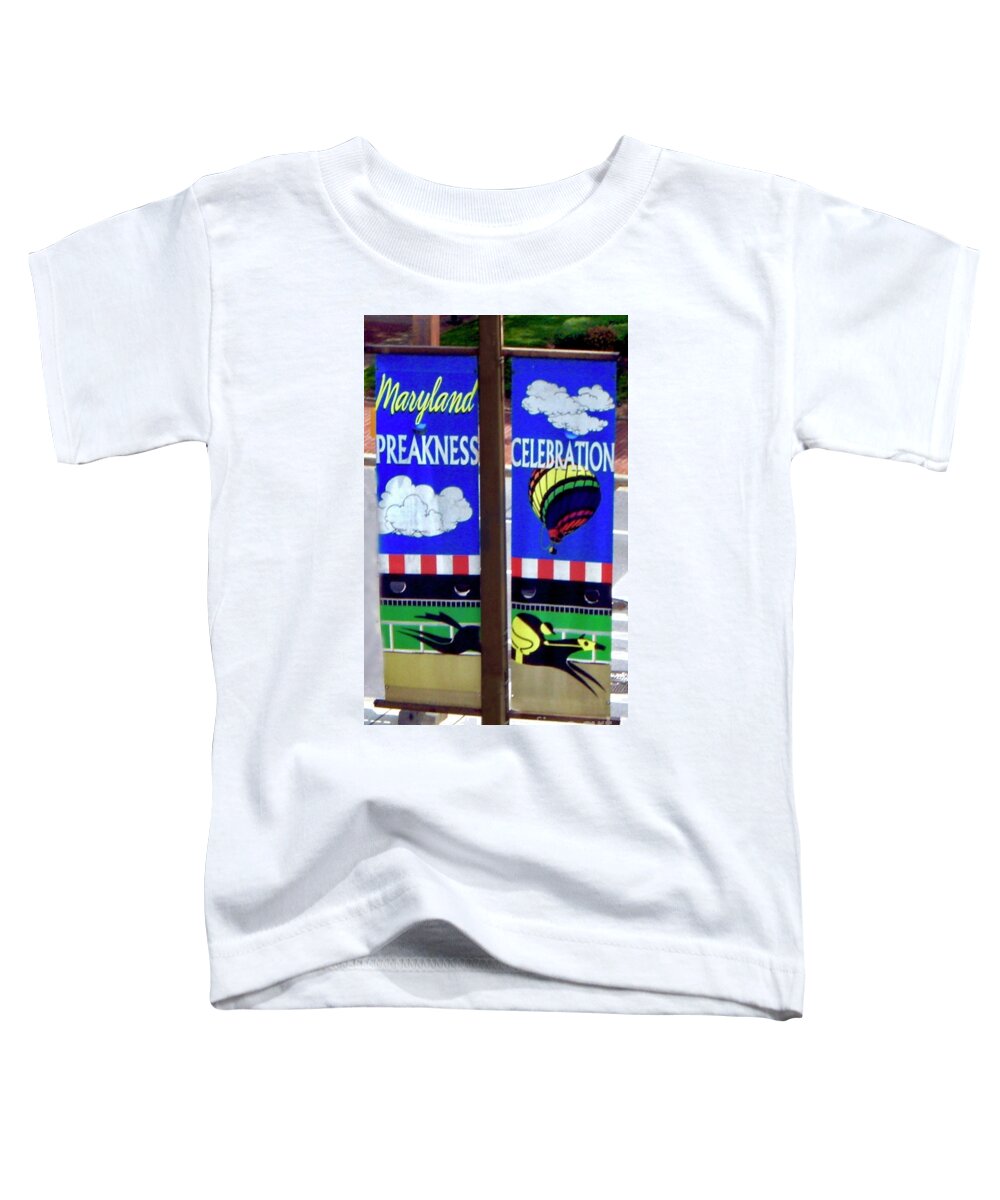 Preakness Stakes Toddler T-Shirt featuring the photograph Preakness Celebration Banners by CAC Graphics