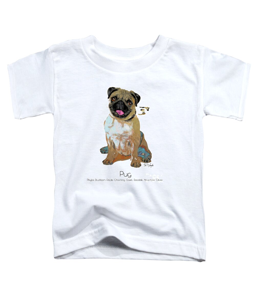Pug Toddler T-Shirt featuring the digital art Pug Pop Art by Tim Wemple