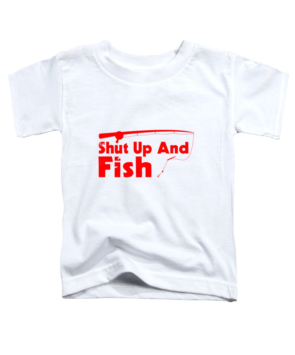 Go Jump In The Lake Toddler T-Shirt featuring the digital art Shut Up And Fish Red by Lin Watchorn