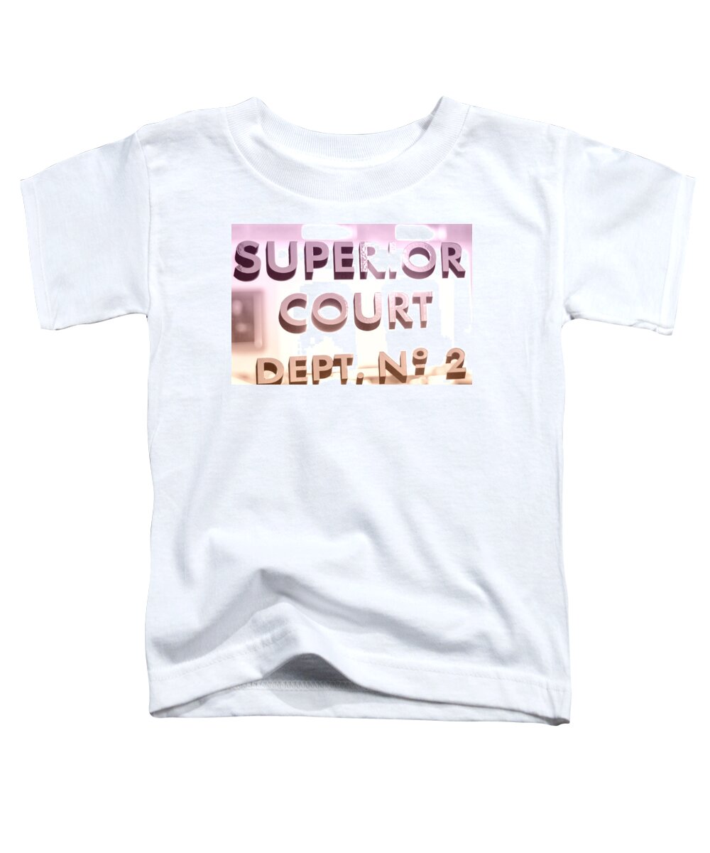 Superior Court Department Toddler T-Shirt featuring the photograph Superior Court Door by Cathy Anderson