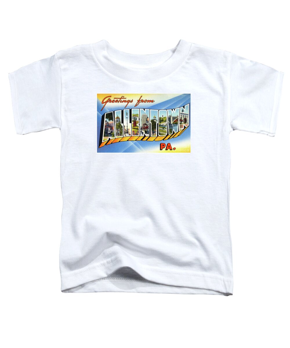 Allentown Toddler T-Shirt featuring the photograph Allentown Greetings by Mark Miller