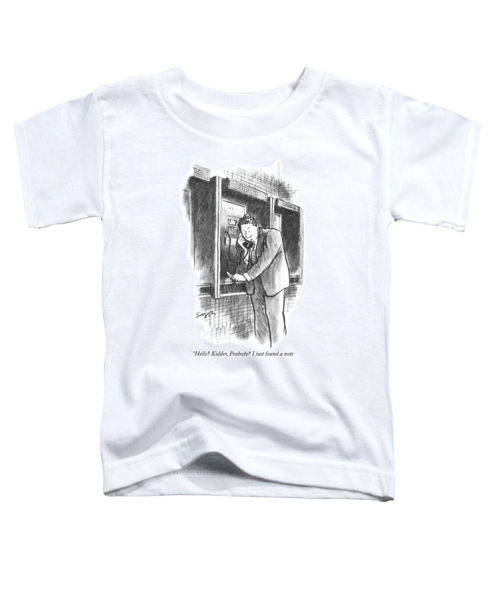hello? Kidder Toddler T-Shirt featuring the drawing Am I too late by Charles Saxon