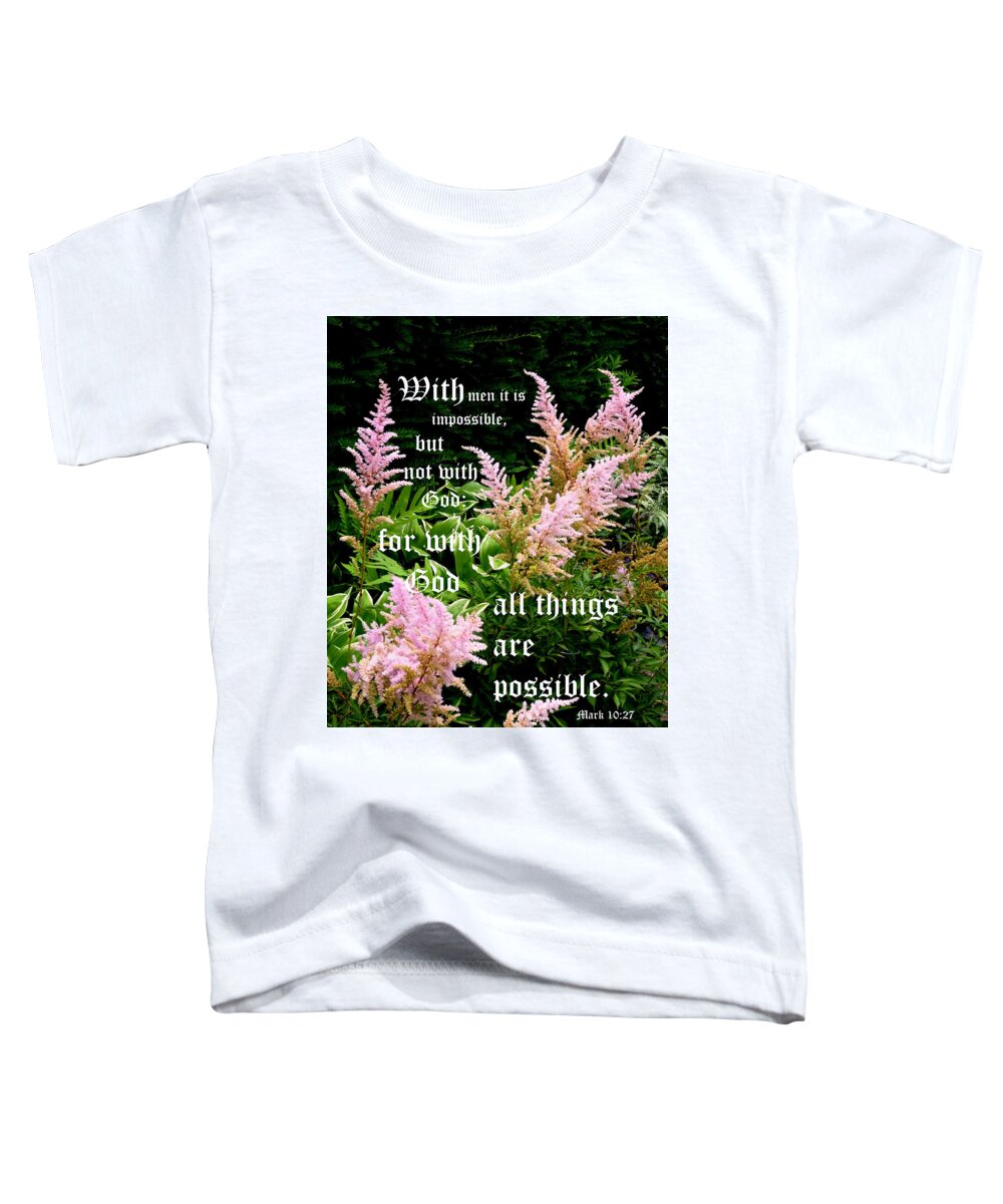 Pink Astilbe Toddler T-Shirt featuring the photograph Astilbe with Mark 10 vs 27 by Mike McBrayer