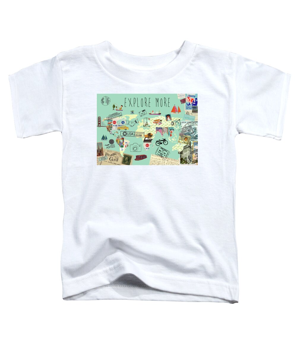 Exlore More World Map Toddler T-Shirt featuring the mixed media Exlore more world map by Claudia Schoen