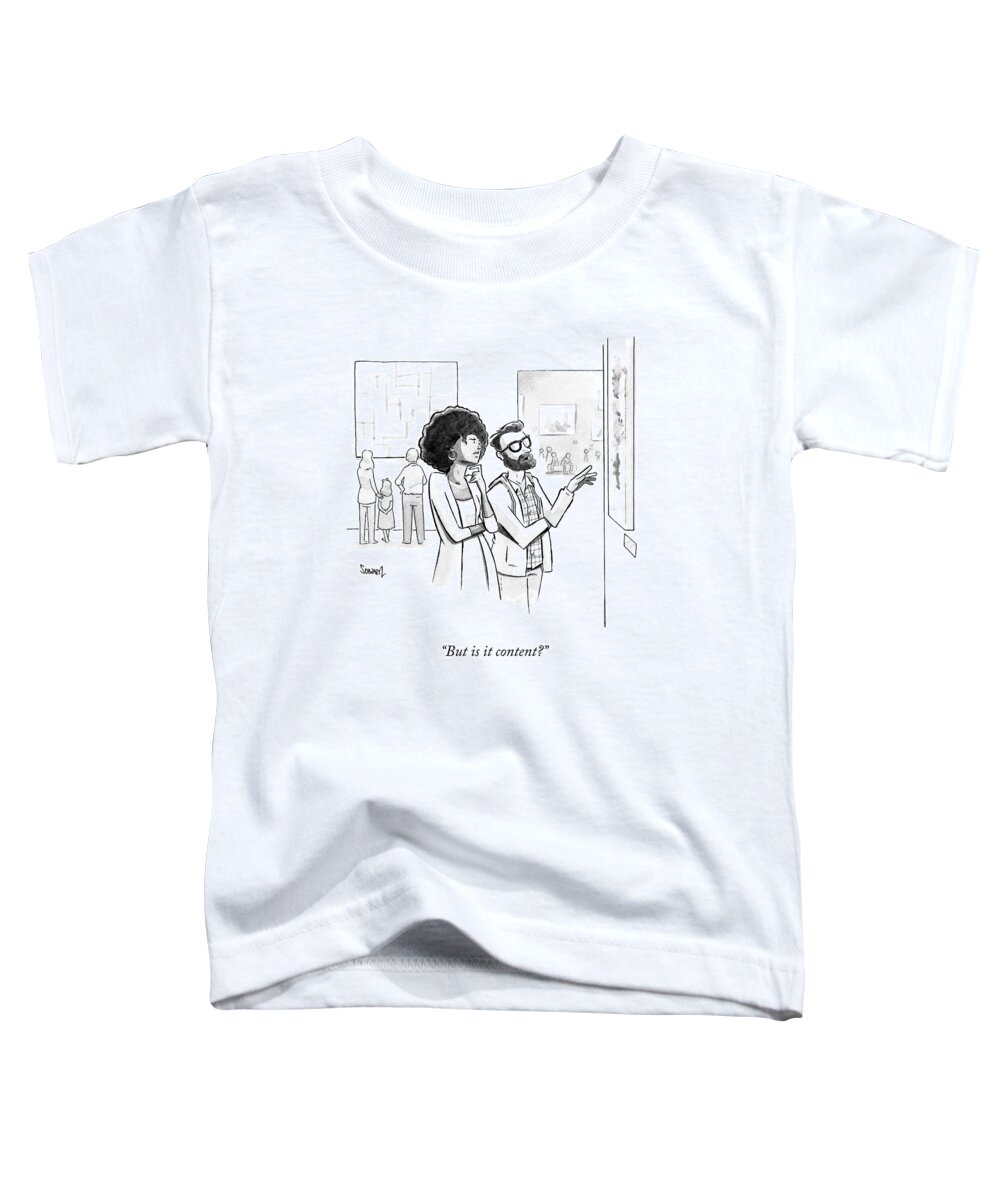 “but Is It Content?” Art Toddler T-Shirt featuring the drawing Is It Content by Benjamin Schwartz