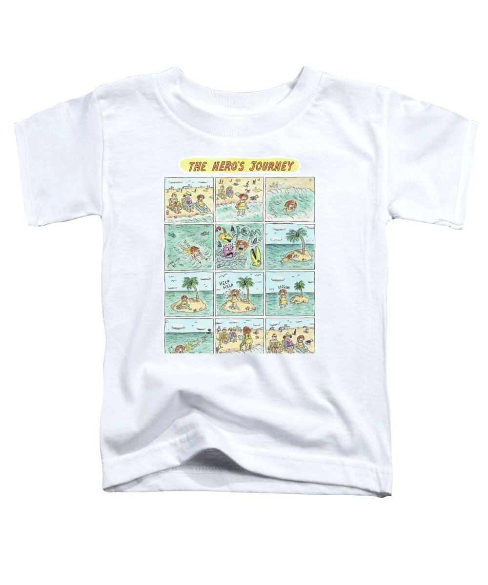 The Hero's Journey Toddler T-Shirt featuring the drawing The Heros Journey by Roz Chast