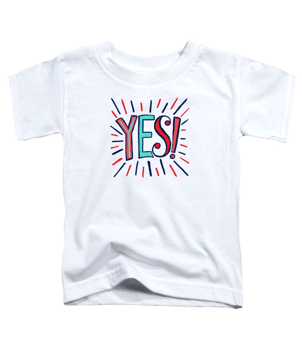 Yes Toddler T-Shirt featuring the painting Yes by Jen Montgomery