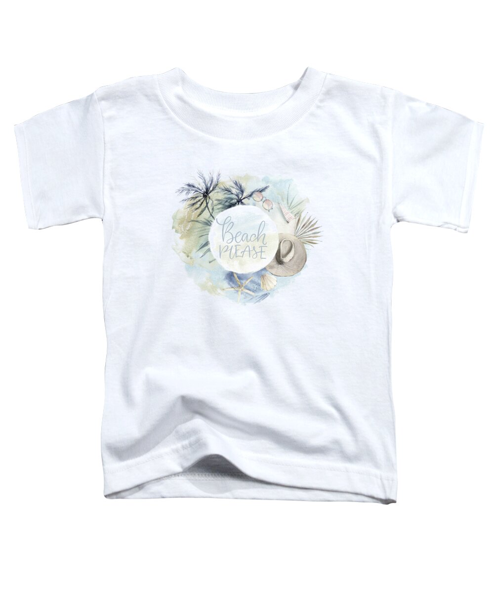 Summer Toddler T-Shirt featuring the mixed media Beach Days - Beach Please #1 by Amanda Jane