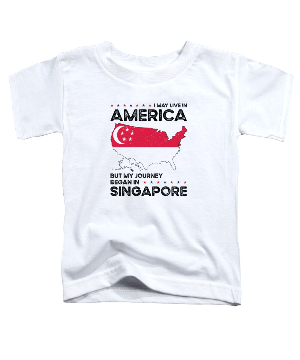 Singapore Toddler T-Shirt featuring the digital art Born Singaporean Singapore American USA Citizenship #2 by Toms Tee Store