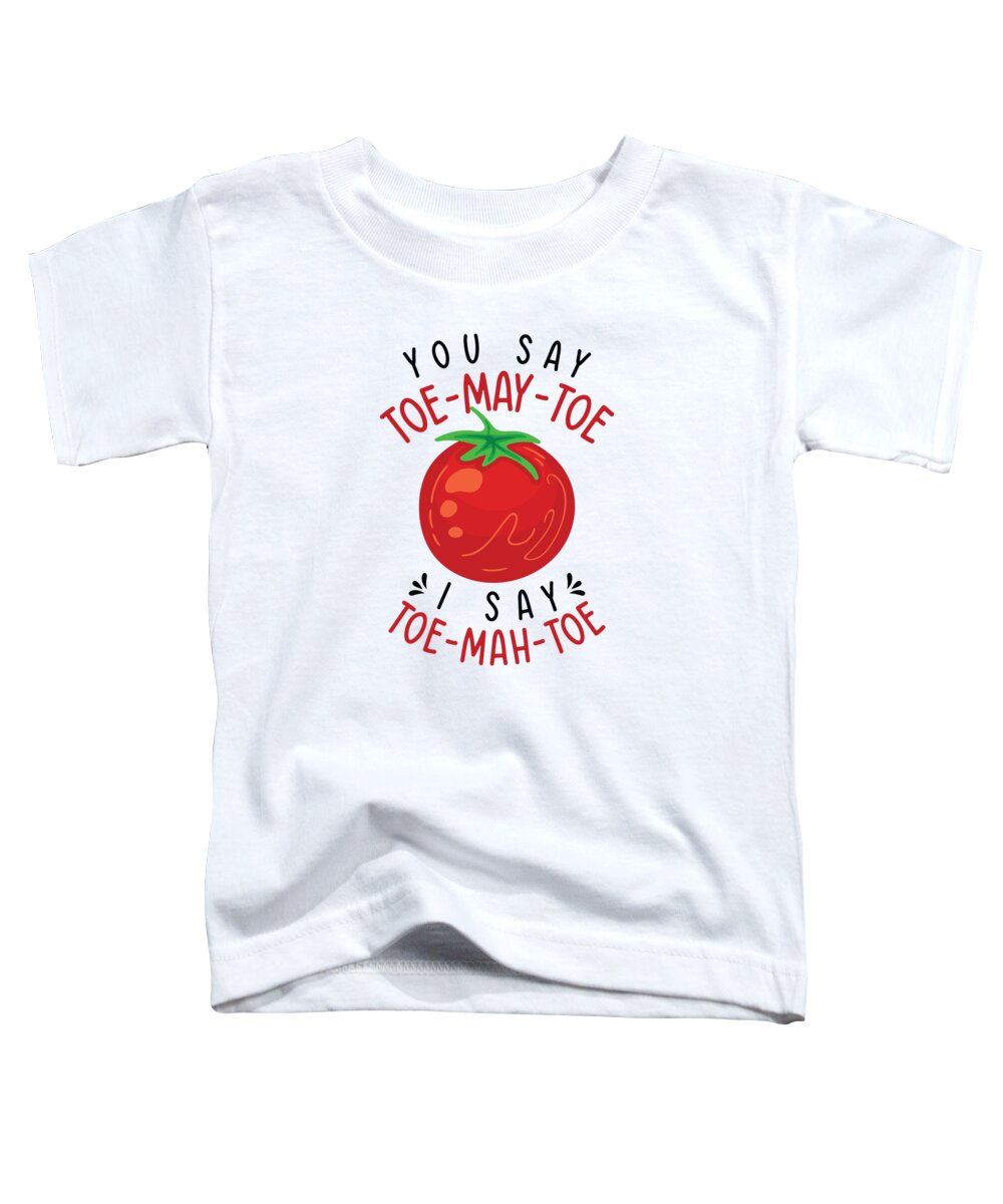 Tomato Garden Toddler T-Shirt featuring the digital art Tomato Gardening Lover Funny Gardener #26 by Toms Tee Store