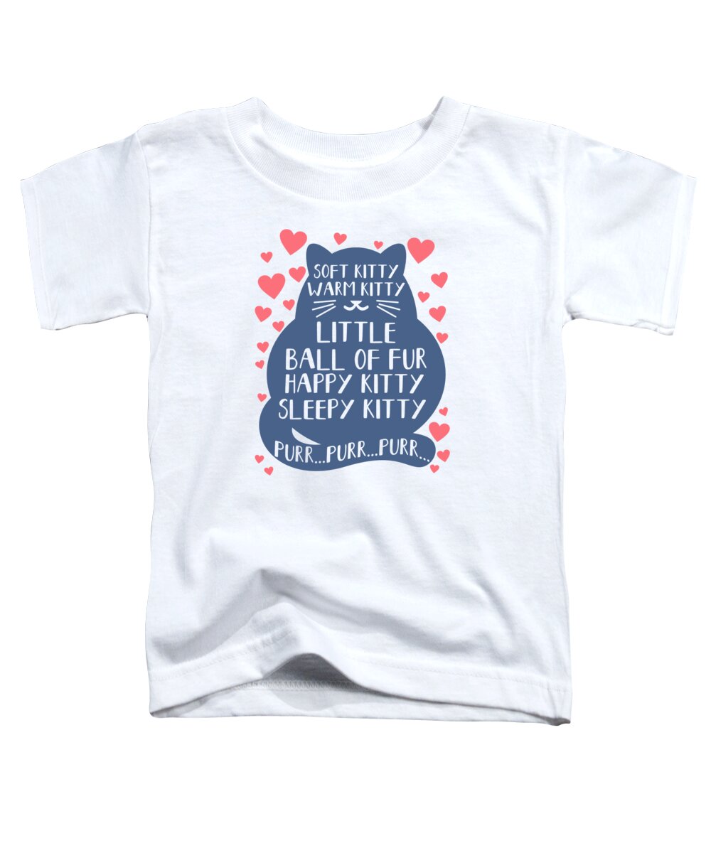 Cat Lover Toddler T-Shirt featuring the digital art Cute Cat Owner Kitten Cat Mom Cat Dad Lullaby Song #5 by Toms Tee Store