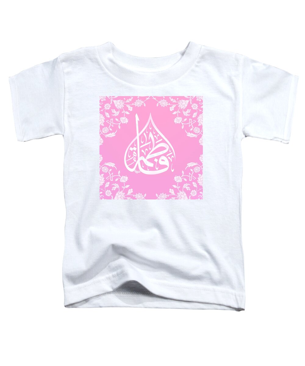 Sufi Toddler T-Shirt featuring the digital art Beautiful Fatima Az-Zahra a.s. calligraphy by Sufi Meditation Center