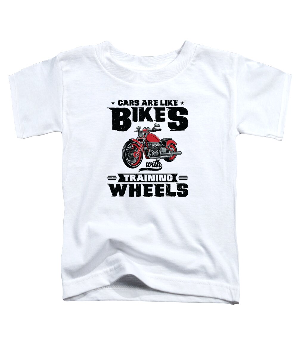 Biker Toddler T-Shirt featuring the digital art Biker Motorcycle Rider Cars Training wheels by Toms Tee Store