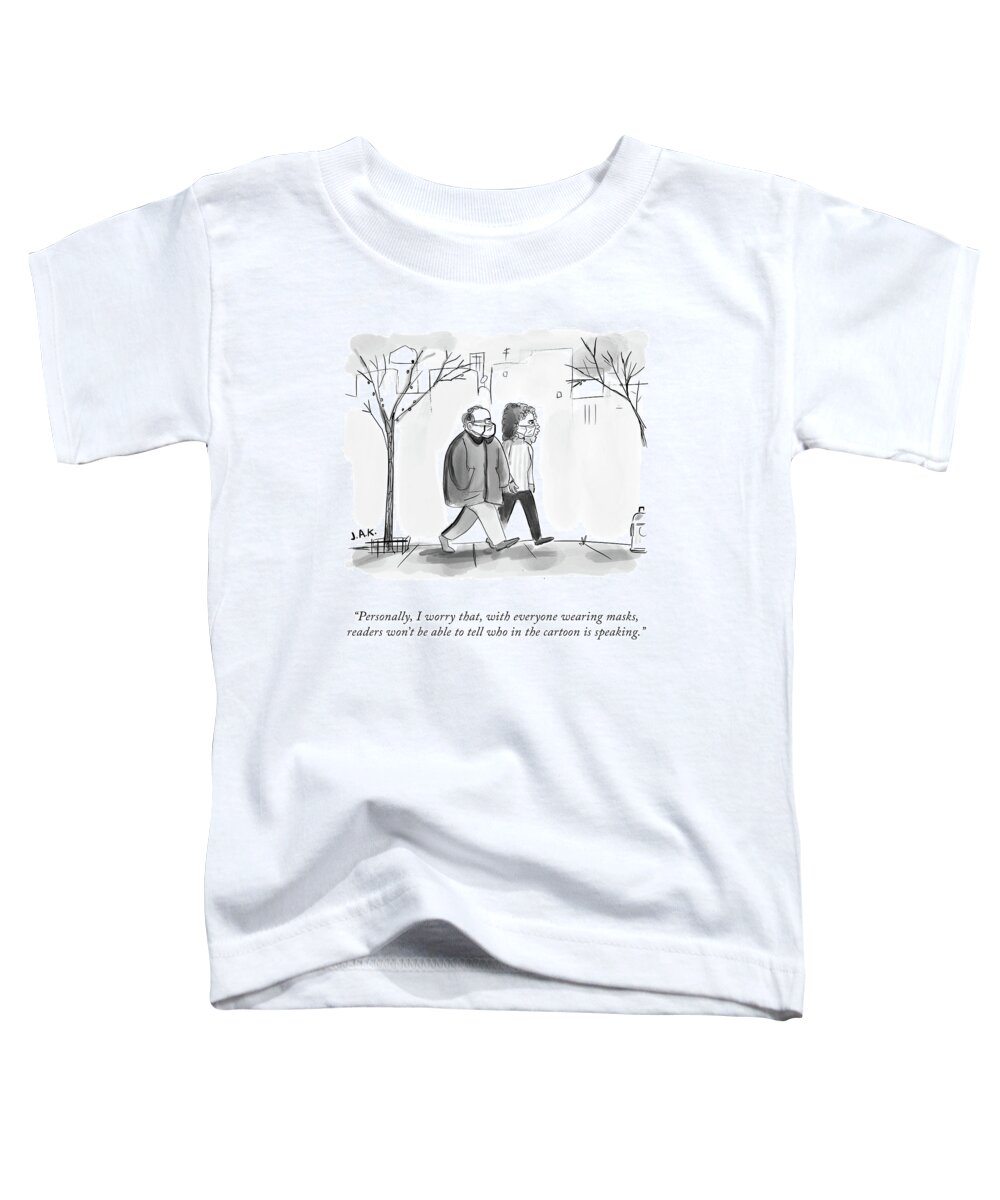Personally Toddler T-Shirt featuring the drawing Everyone Wearing Masks by Jason Adam Katzenstein
