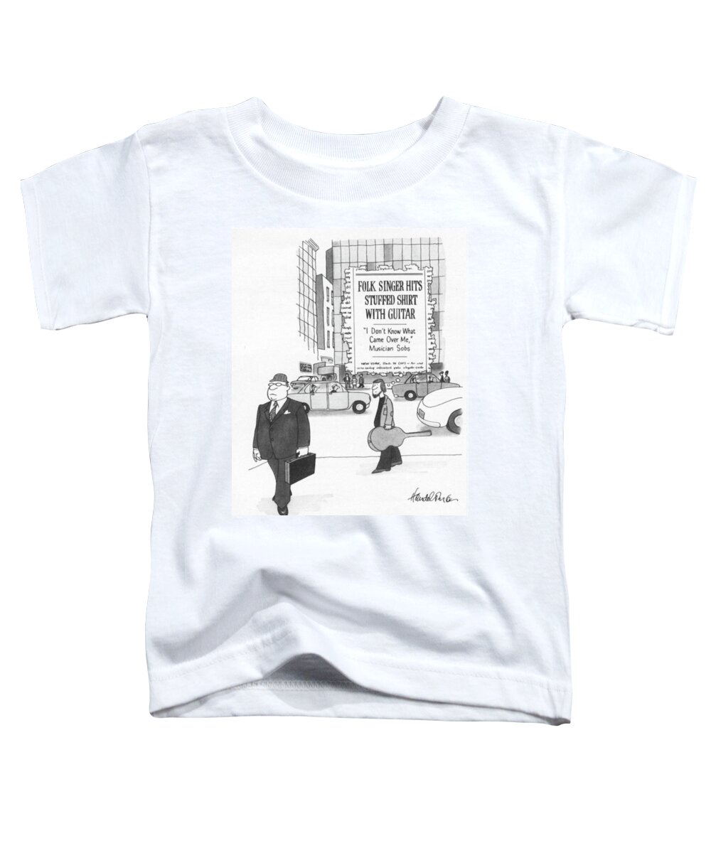 Captionless Toddler T-Shirt featuring the drawing Flok Singer Hits Stuffed Shirt With Guitar by JB Handelsman