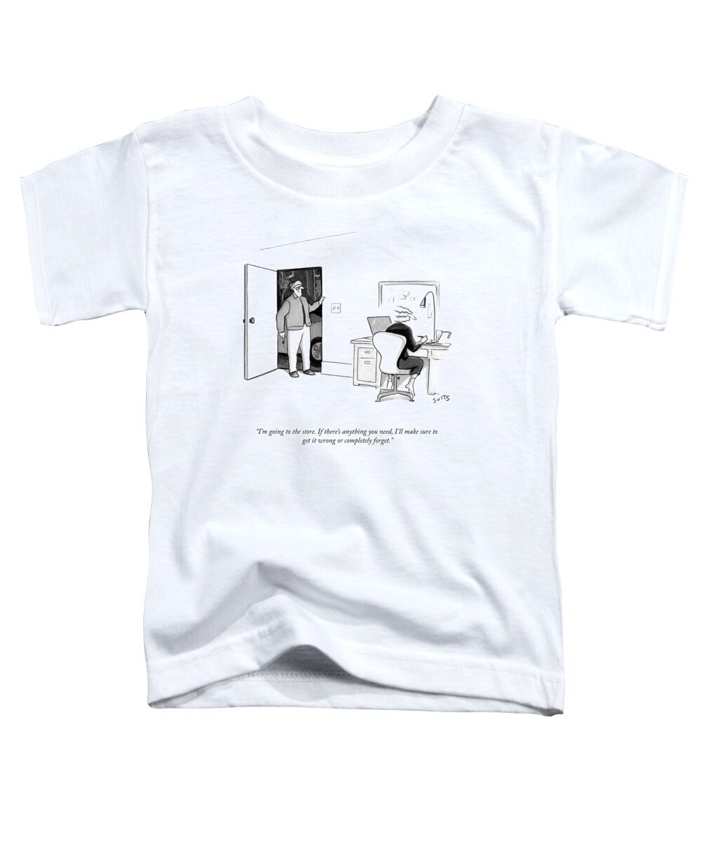 A25069 Toddler T-Shirt featuring the drawing Get It Wrong Or Completely Forget by Julia Suits
