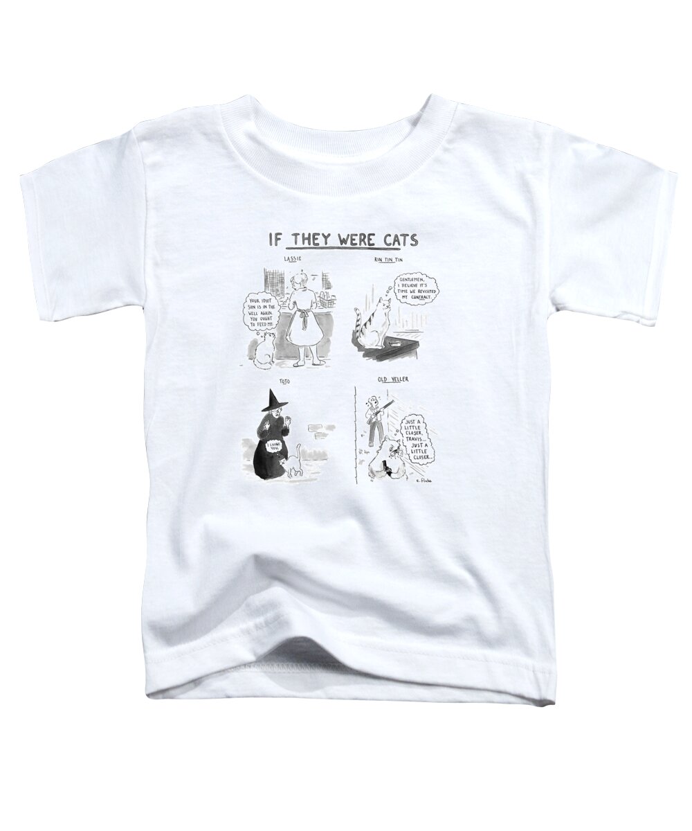 Captionless Toddler T-Shirt featuring the drawing If They Were Cats by Emily Flake