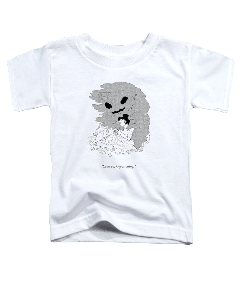 Come On Toddler T-Shirt featuring the drawing Keep Scrolling by Maik Banks