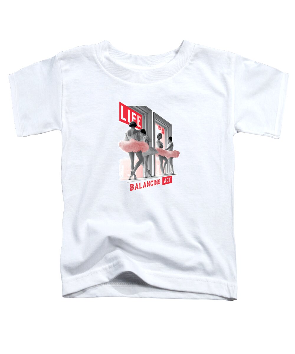 Ballerinas Toddler T-Shirt featuring the photograph LIFE is A Balancing Act by LIFE Picture Collection