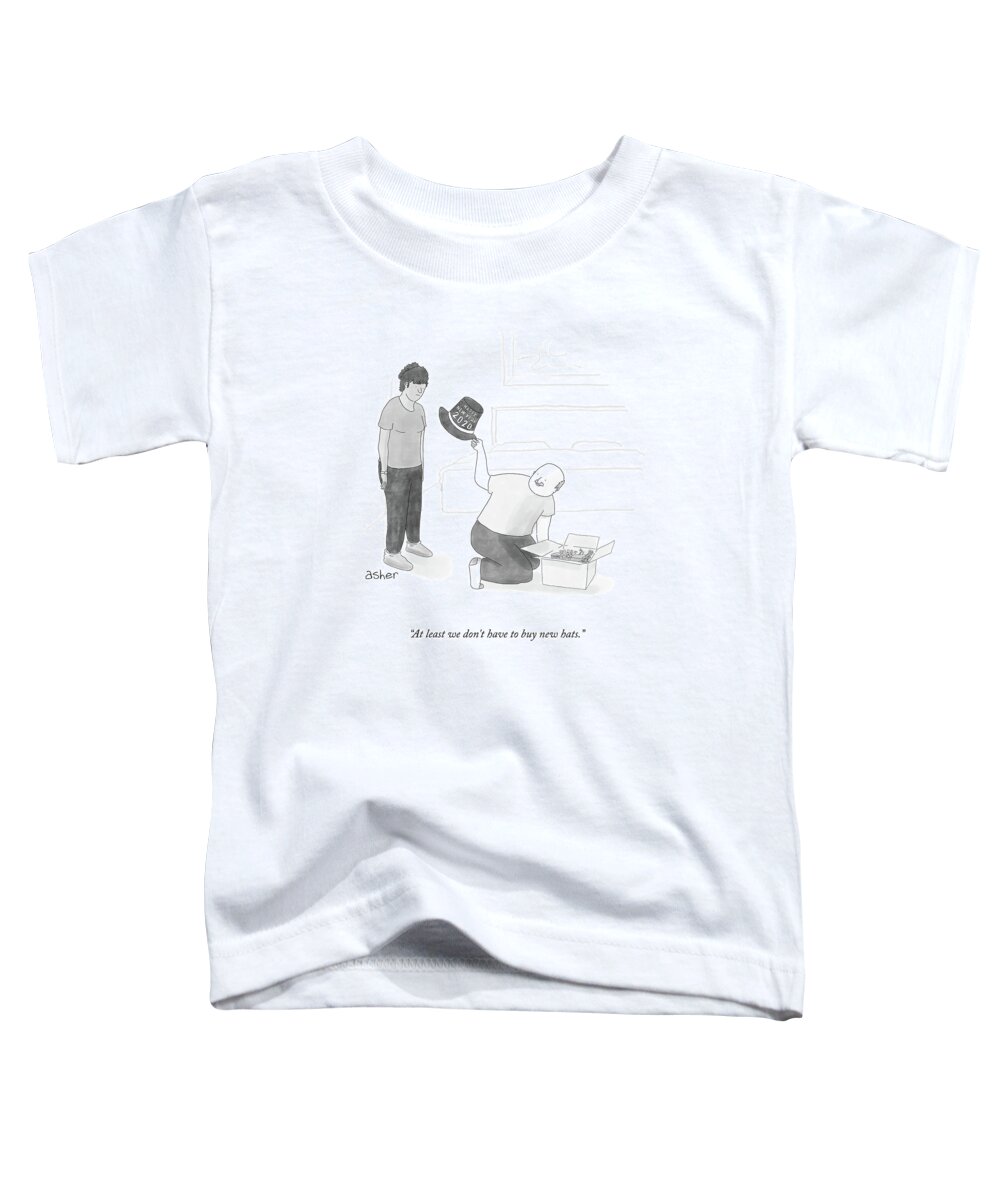 At Least We Don't Have To Buy New Hats. Toddler T-Shirt featuring the drawing New Hats by Asher Perlman