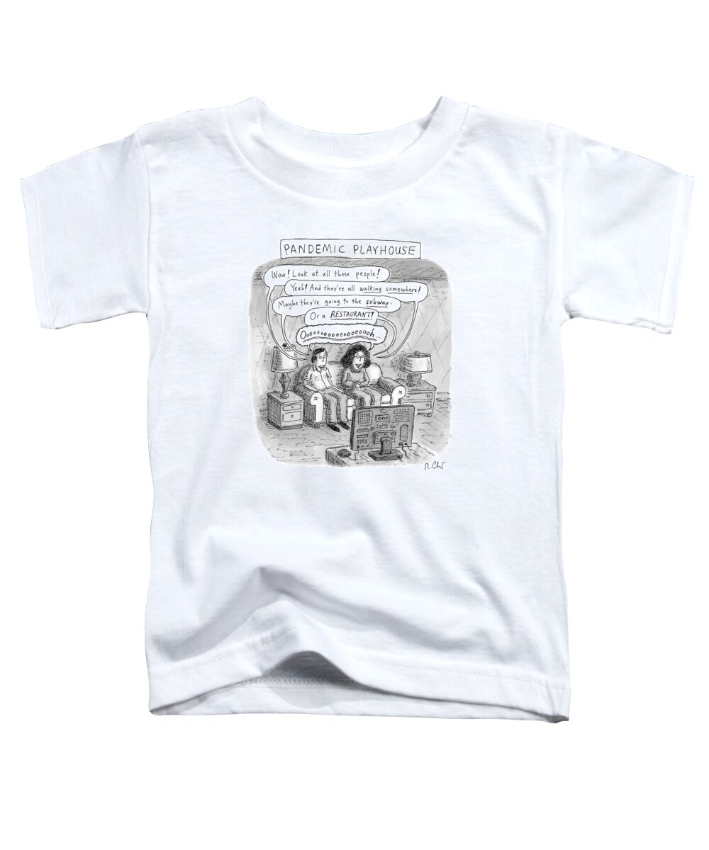 Captionless Toddler T-Shirt featuring the drawing Pandemic Playhouse by Roz Chast