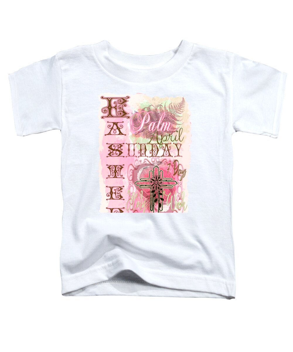 Pink Toddler T-Shirt featuring the digital art Pink Palm Sunday Easter Cropped by Delynn Addams