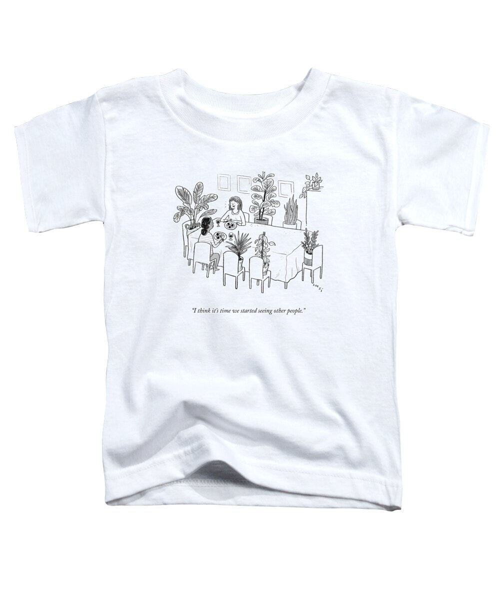 I Think It's Time We Started Seeing Other People. Toddler T-Shirt featuring the drawing Seeing Other People by Zoe Si